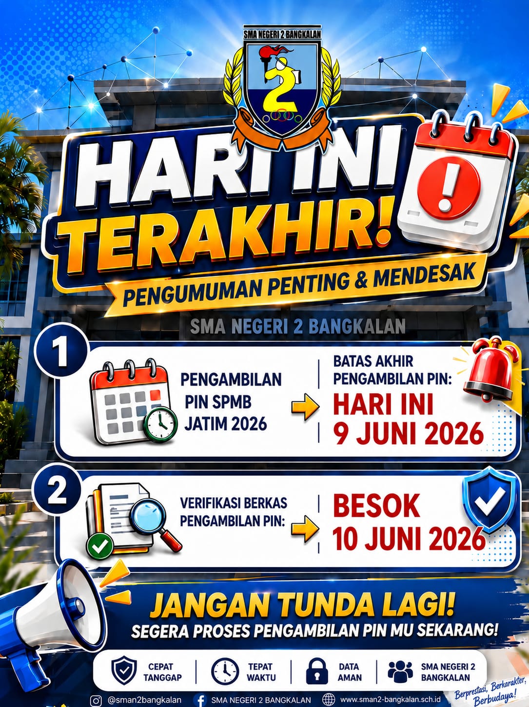 HARI TERAKHIR PENGAMBILAN PIN SPMB 2026!