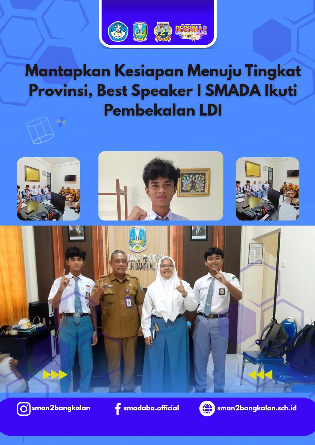 Mantapkan Kesiapan Menuju Tingkat Provinsi, Best Speaker I SMADA Ikuti Pembekalan LDI