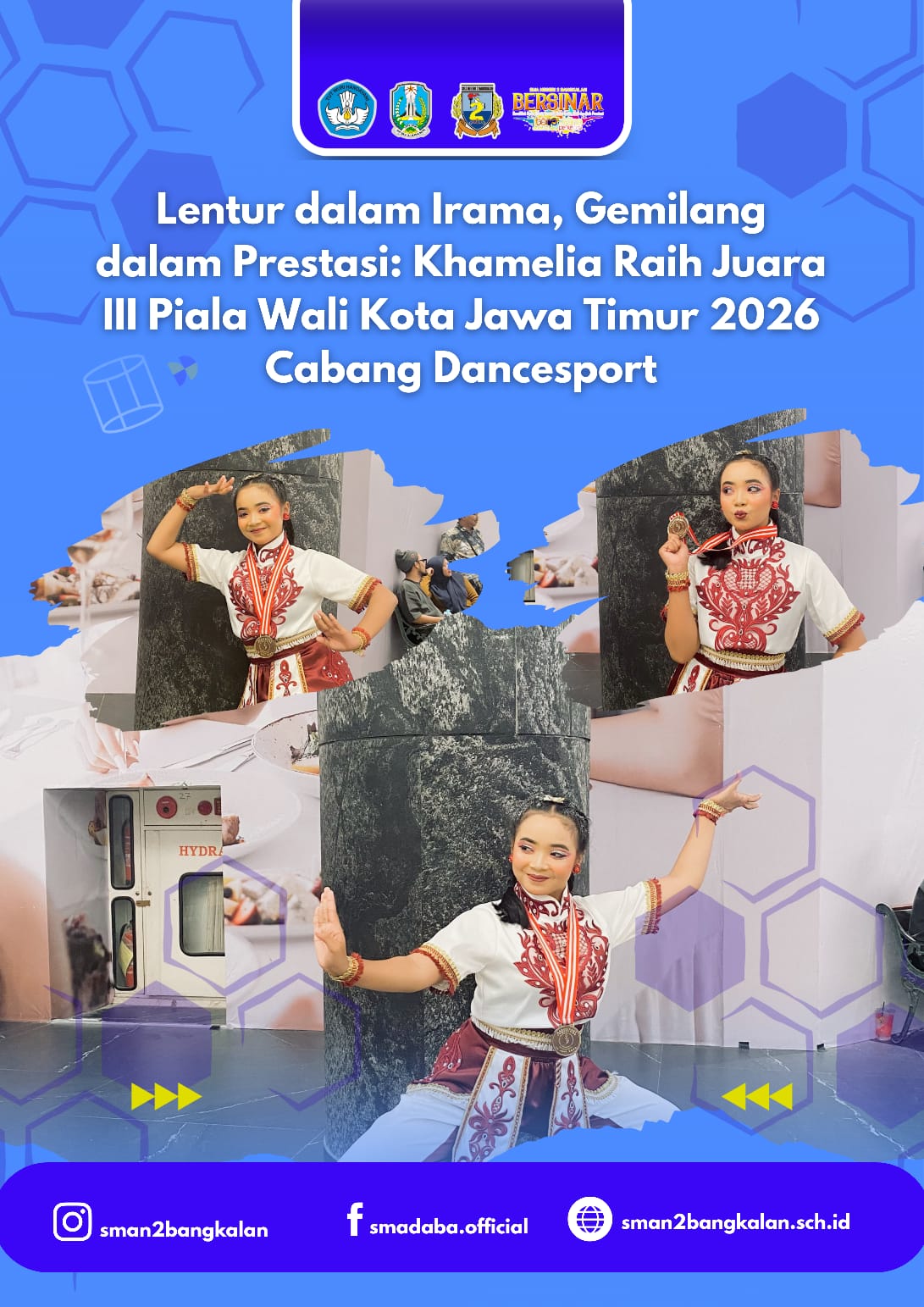 Lentur dalam Irama, Gemilang dalam Prestasi: Khamelia Raih Juara III Piala Wali Kota Jawa Timur 2026 Cabang Dancesport