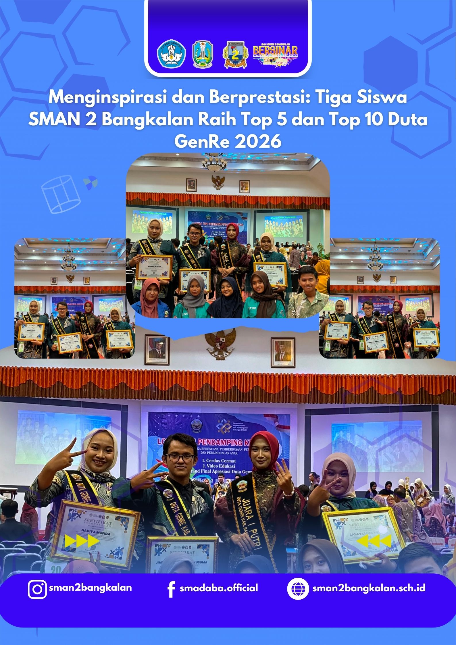 Menginspirasi dan Berprestasi: Tiga Siswa SMAN 2 Bangkalan Raih Top 5 dan Top 10 Duta GenRe 2026