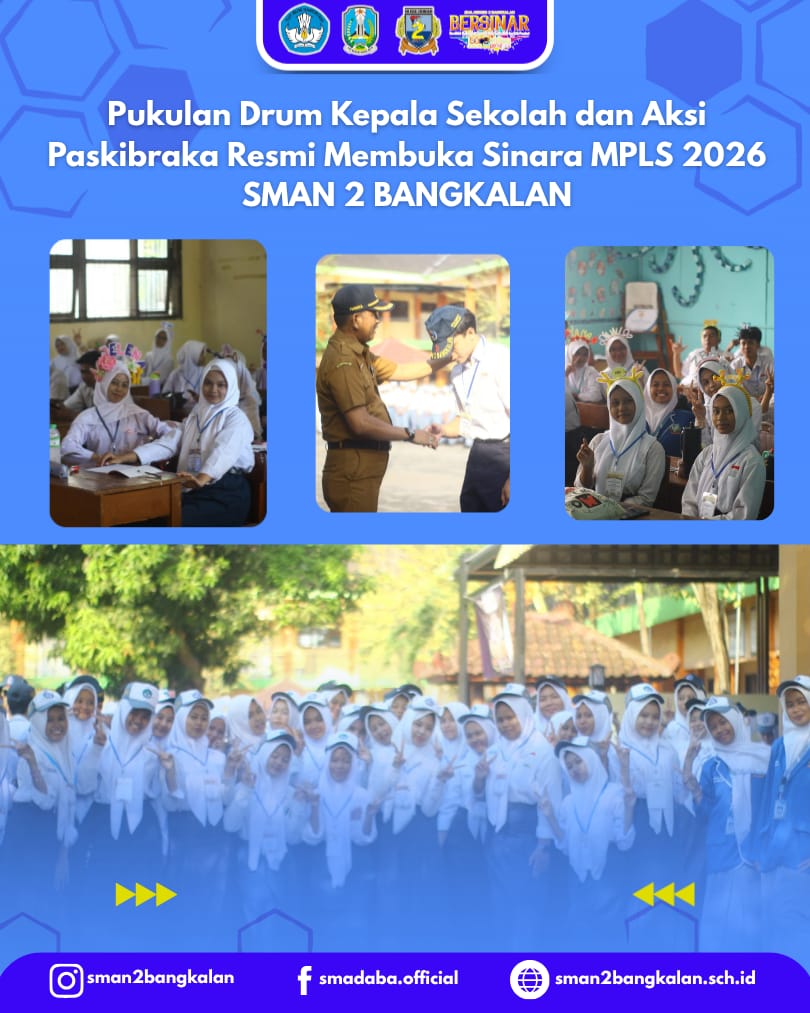 Pukulan Drum Kepala Sekolah dan Aksi Paskibraka Resmi Membuka SINARA MPLS 2026 SMAN 2 Bangkalan