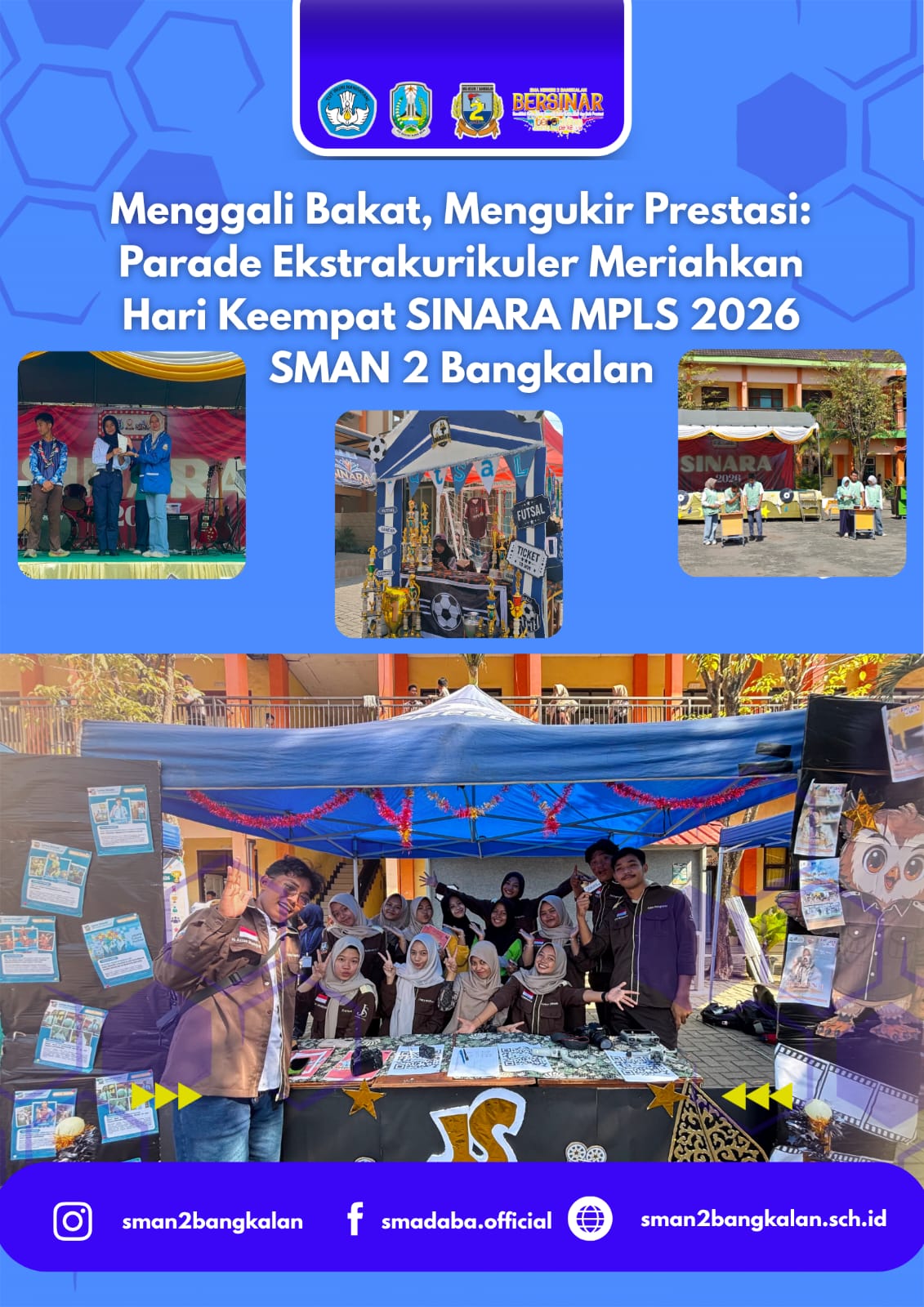 Menggali Bakat, Mengukir Prestasi: Parade Ekstrakurikuler Meriahkan Hari Keempat SINARA MPLS 2026 SMAN 2 Bangkalan