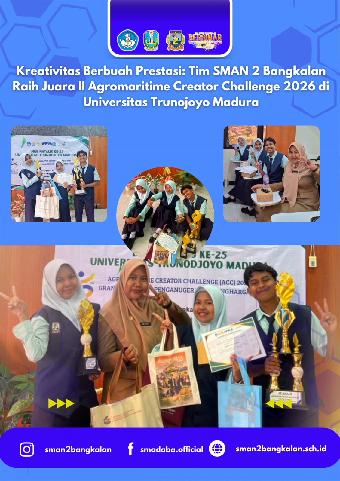 Kreativitas Berbuah Prestasi: Tim SMAN 2 Bangkalan Raih Juara II Agromaritime Creator Challenge 2026 di Universitas Trunojoyo Madura